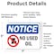 Signmission No Used Oil, 7 in W x Rectangle, Vinyl Decal OS-2PACK-NS-D-57-L-16217 - alternate 5
